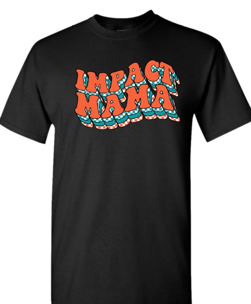 Impact Mama Retro Tee